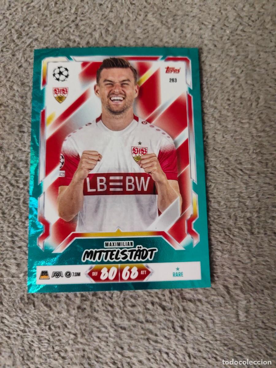 Cromos de Futebol: 263 MATCH ATTAX 26/27 MAXIMILIAN MITTELST&Auml;DT STUTTGART PARALELA AZUL RARE 2026 2027 TOPPS UCC AAU