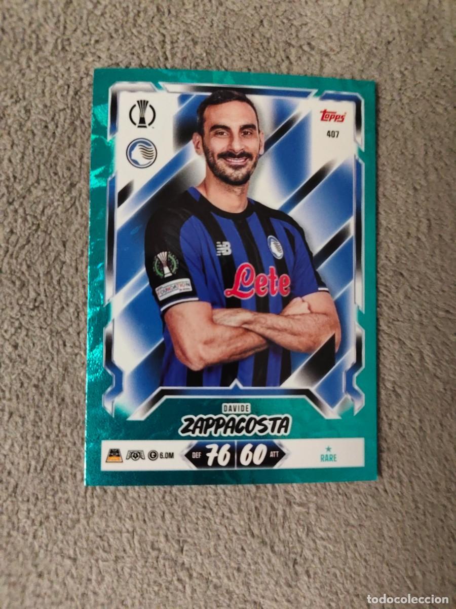 Cromos de f&uacute;tbol: 407 MATCH ATTAX 26/27 DAVIDE ZAPPACOSTA ATALANTA BC PARALELA AZUL RARE 2026 2027 TOPPS UCC AAU