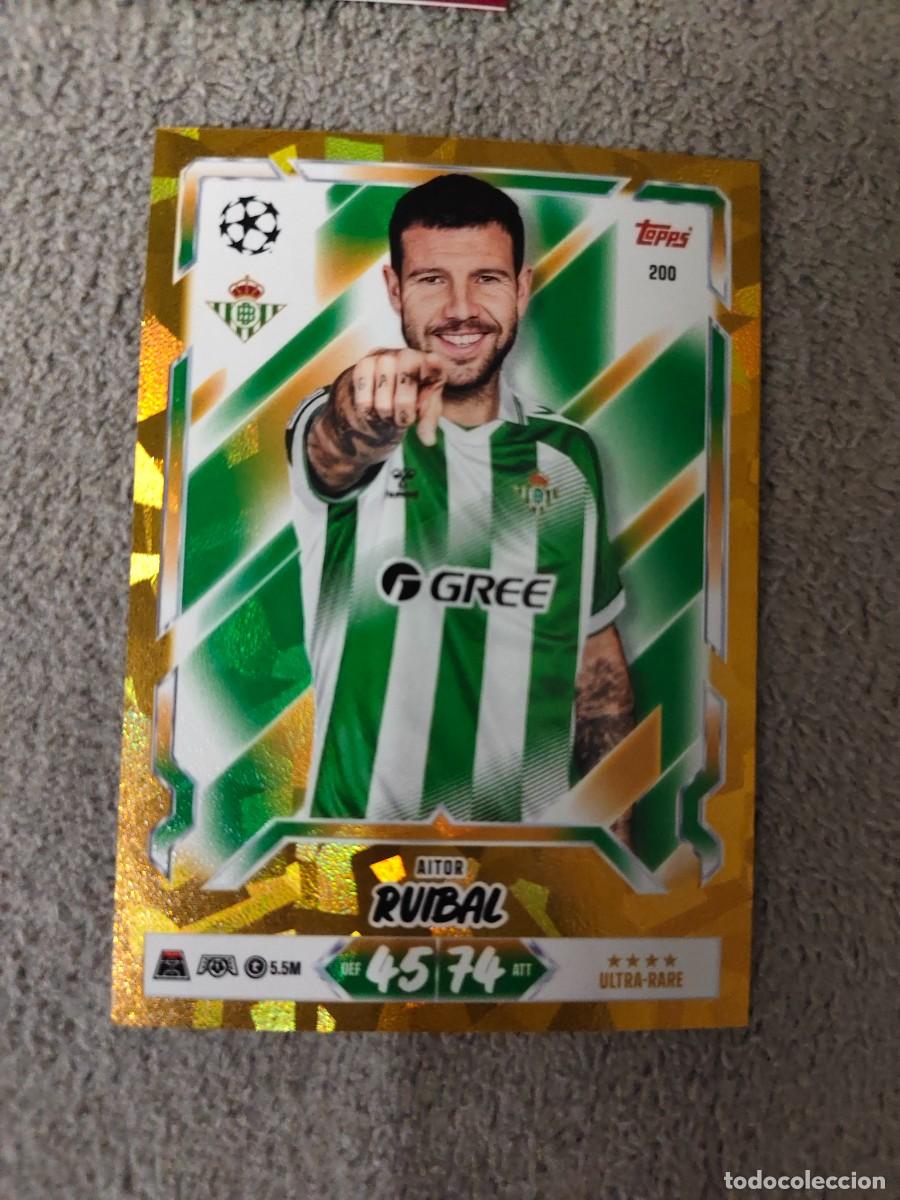 Cromos de f&uacute;tbol: 200 MATCH ATTAX 26/27 AITOR RUIBAL REAL BETIS PARALELA DORADO GOLD ULTRA RARE 2026 2027 TOPPS AAU