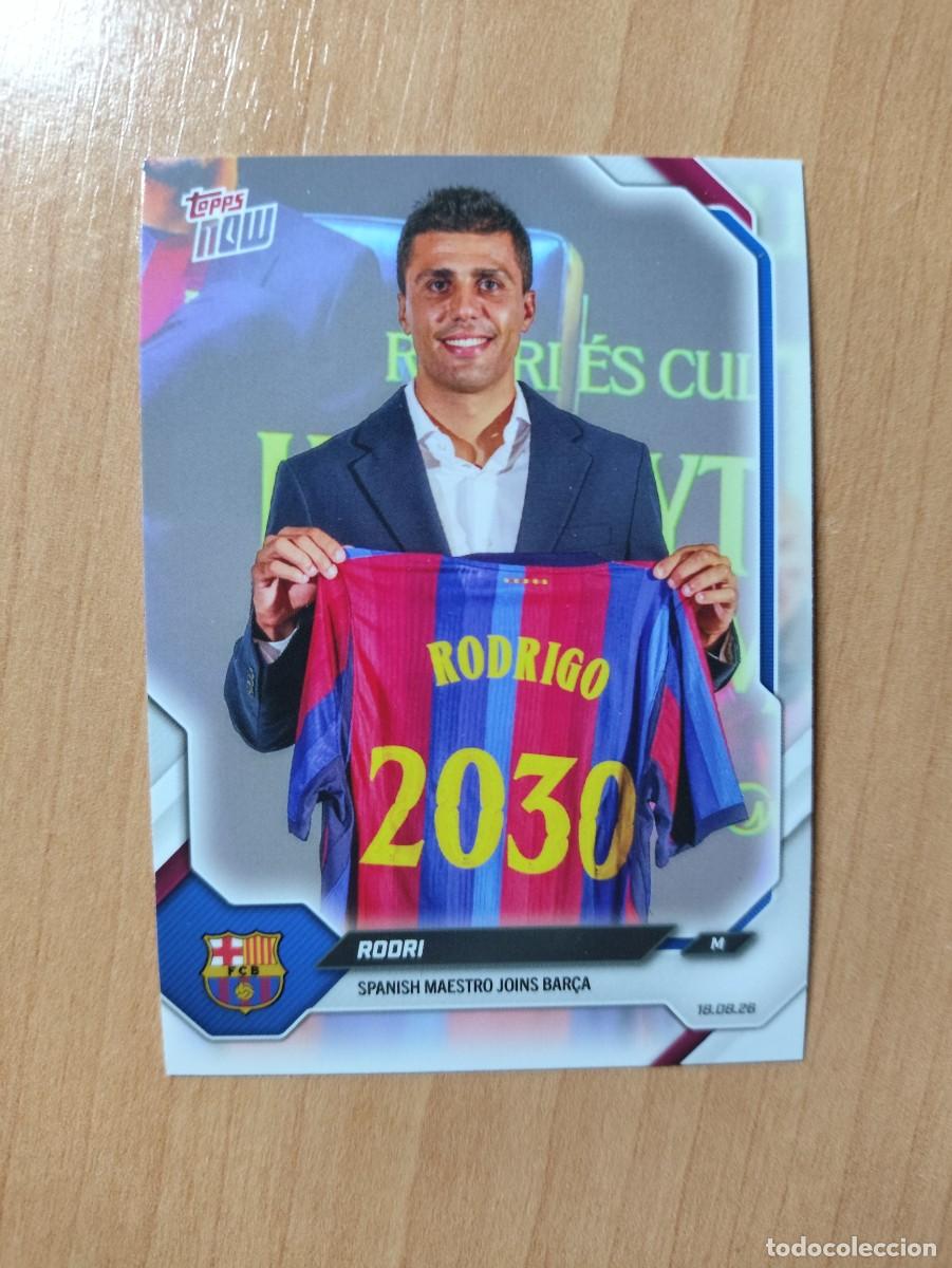 Cromos de f&uacute;tbol: RODRI BARCELONA TOPPS NOW 2026