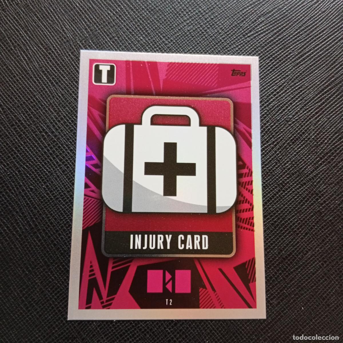 Cromos de f&uacute;tbol: INJURY CARD TOPPS MATCH ATTAX 2023 2024 FUTBOL CROMO 23 24 - A217 PG54