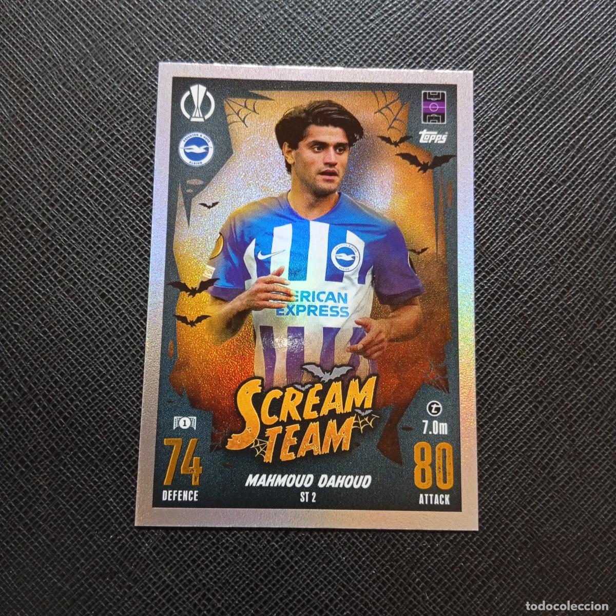 Cartes &agrave; collectionner de Football: ST 2 MAHMOUD DAHOUD BRIGHTON TOPPS MATCH ATTAX 2023 2024 FUTBOL CROMO 23 24 - A217 PG56