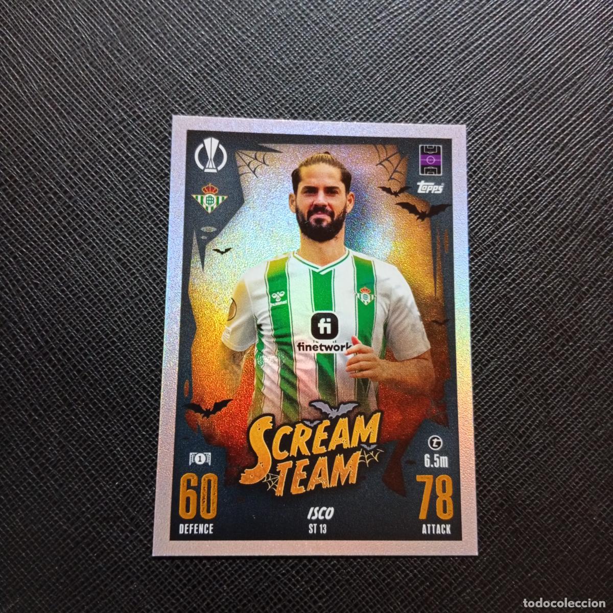 Cromos de f&uacute;tbol: ST 13 ISCO REAL BETIS TOPPS MATCH ATTAX 2023 2024 FUTBOL CROMO 23 24 - A217 PG57