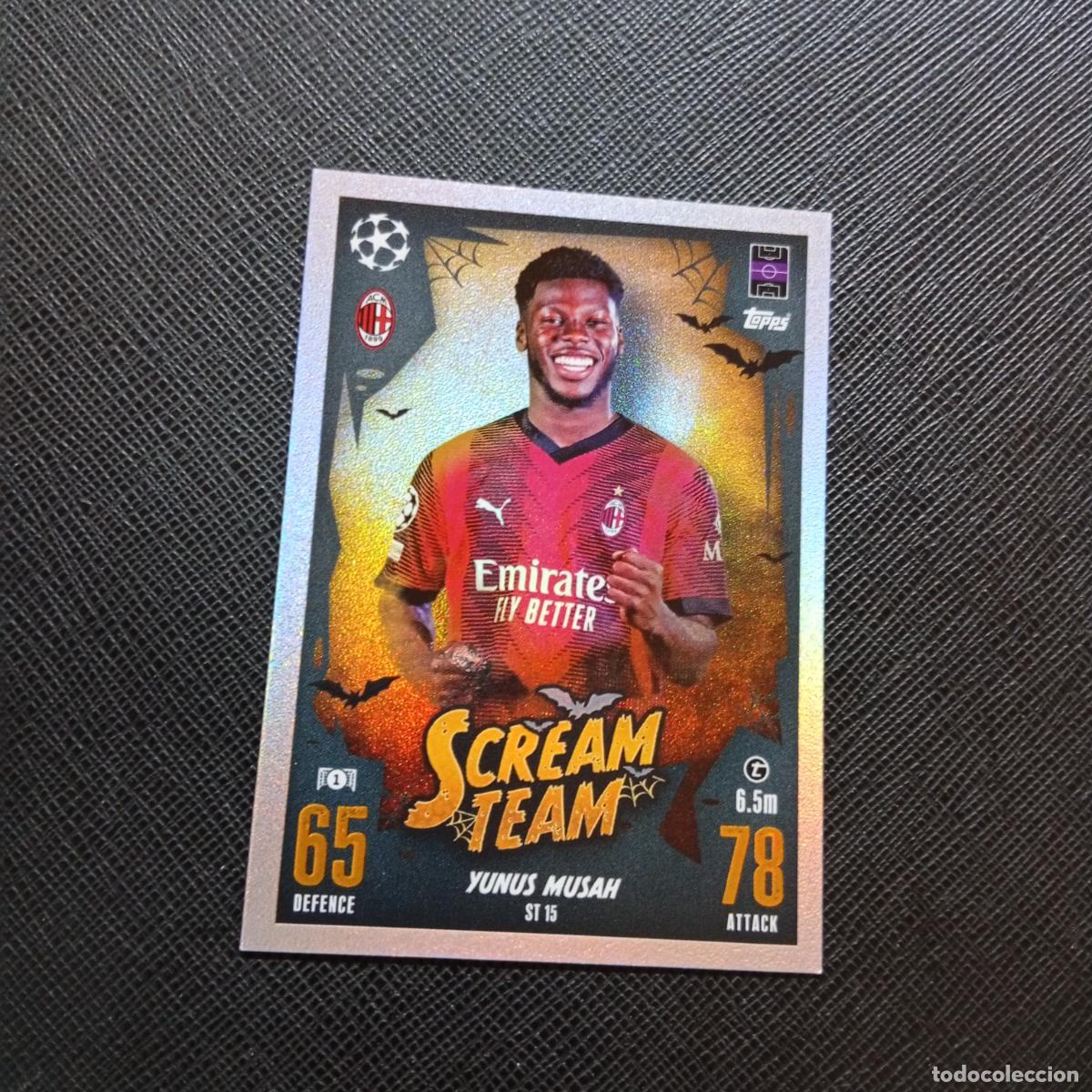 Cromos de f&uacute;tbol: ST 15 YUNUS MUSAH MILAN TOPPS MATCH ATTAX 2023 2024 FUTBOL CROMO 23 24 - A217 PG58