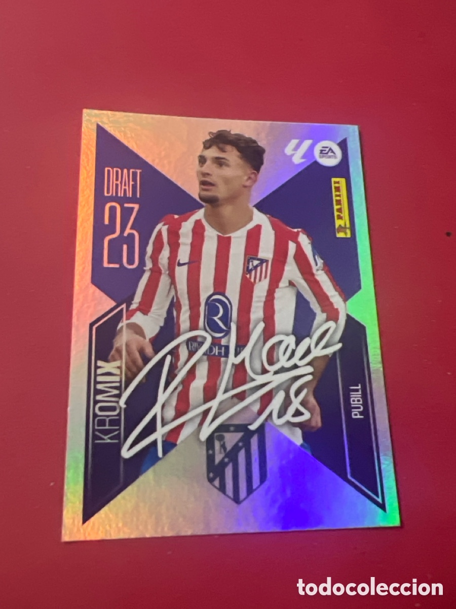 Cromos de f&uacute;tbol: C4502. CROMO FUTBOL PUBILL ATLETICO DE MADRID SIN PEGAR N&ordm; K19 KROMIX LIGA ESTE 2026-2027/26-27