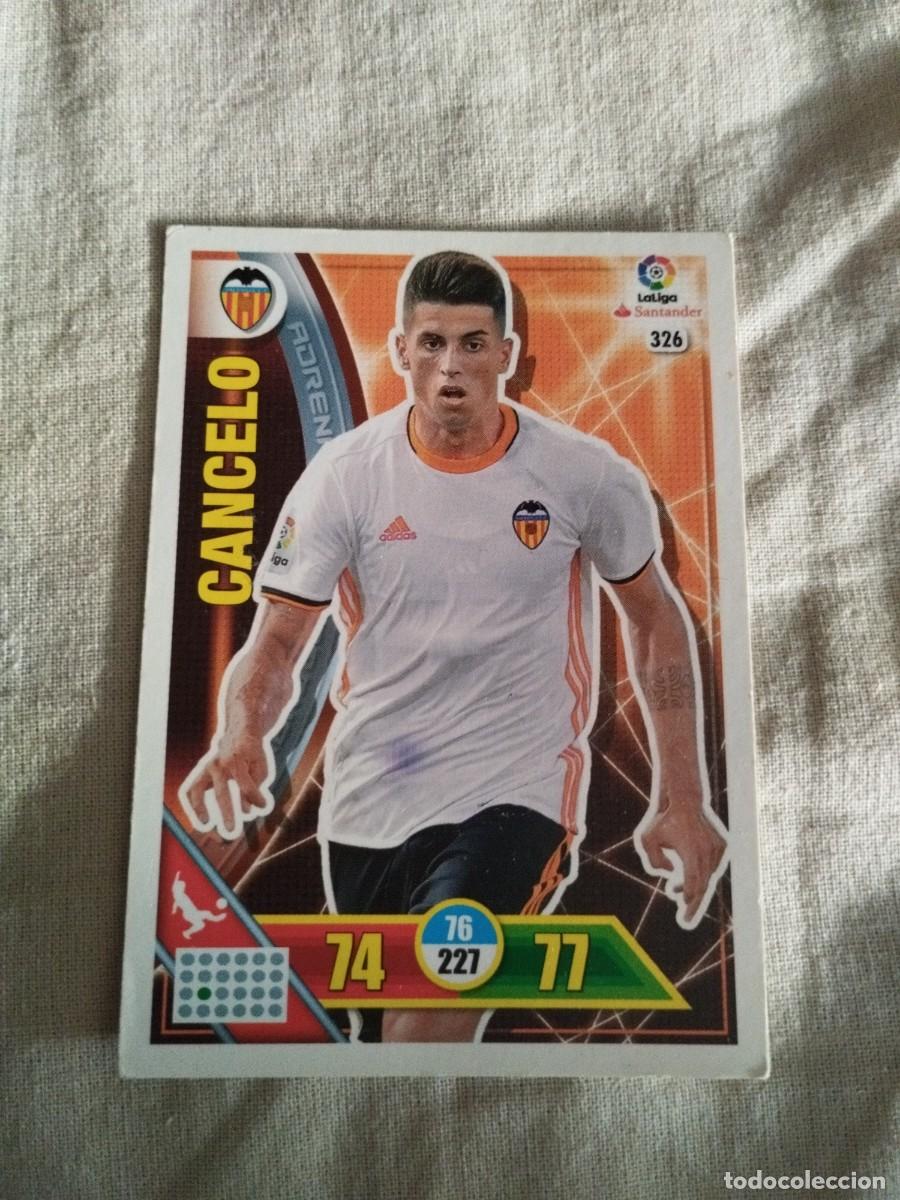 Cromos de f&uacute;tbol: Cancelo Adrenalyn XL 2016-17 Valencia