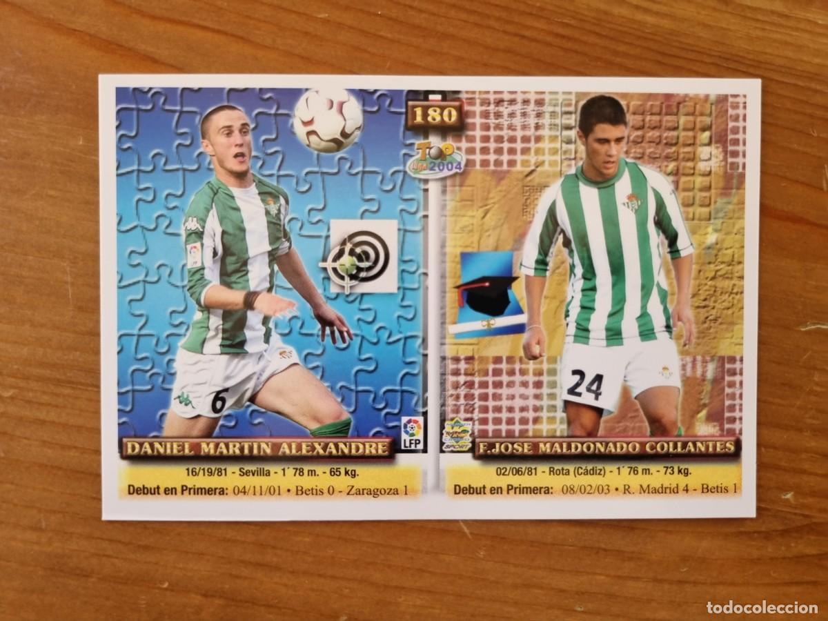 Football Stickers: 180 DANI / MALDONADO / ETC (Real Betis). Top Liga 2004 (Mundicromo)