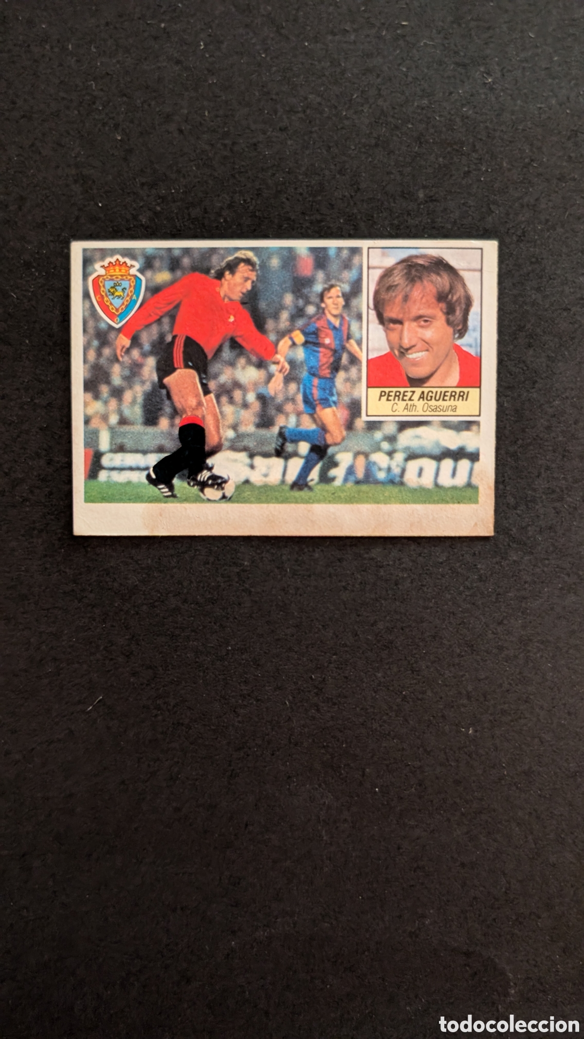 Cartes &agrave; collectionner de Football: L1 PEREZ AGUERRI OSASUNA FICHAJE 22 LIGA ESTE 1984/85 84 85 DESPEGADO RECUPERADO