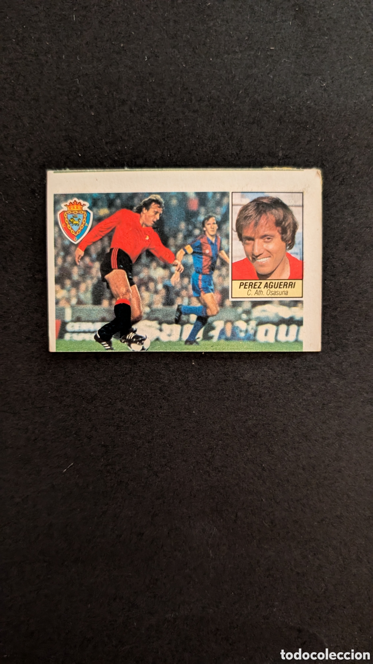 Cartes &agrave; collectionner de Football: L1 PEREZ AGUERRI OSASUNA FICHAJE 22 LIGA ESTE 1984/85 84 85 DESPEGADO RECUPERADO