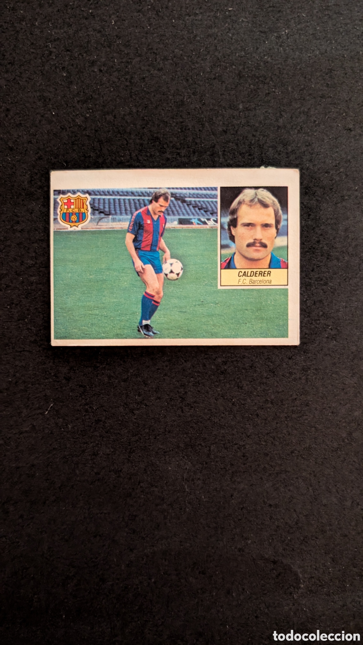 Fu&szlig;ball-Sticker: L1 CALDERER BARCELONA FICHAJE 27 LIGA ESTE 1984/85 84 85 DESPEGADO RECUPERADO