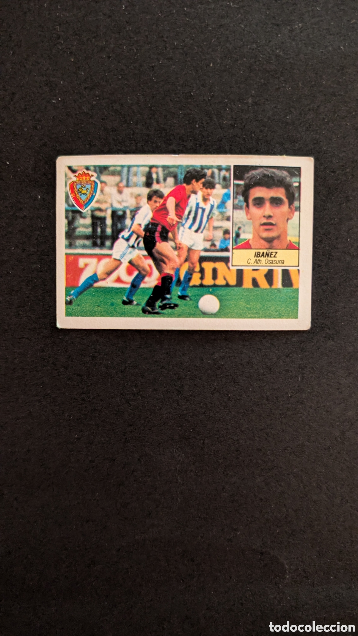 Cartes &agrave; collectionner de Football: L1 IBA&Ntilde;EZ OSASUNA FICHAJE 29 LIGA ESTE 1984/85 84 85 DESPEGADO RECUPERADO