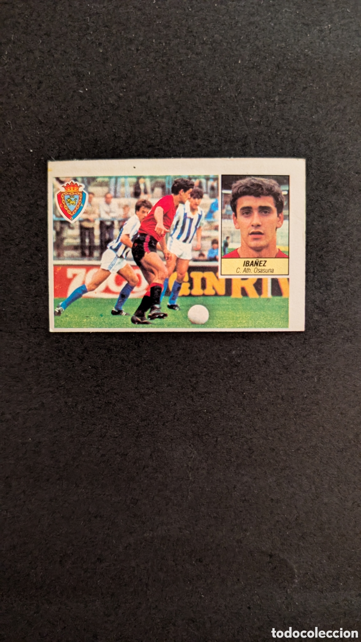 Cartes &agrave; collectionner de Football: L1 IBA&Ntilde;EZ OSASUNA FICHAJE 29 LIGA ESTE 1984/85 84 85 DESPEGADO RECUPERADO