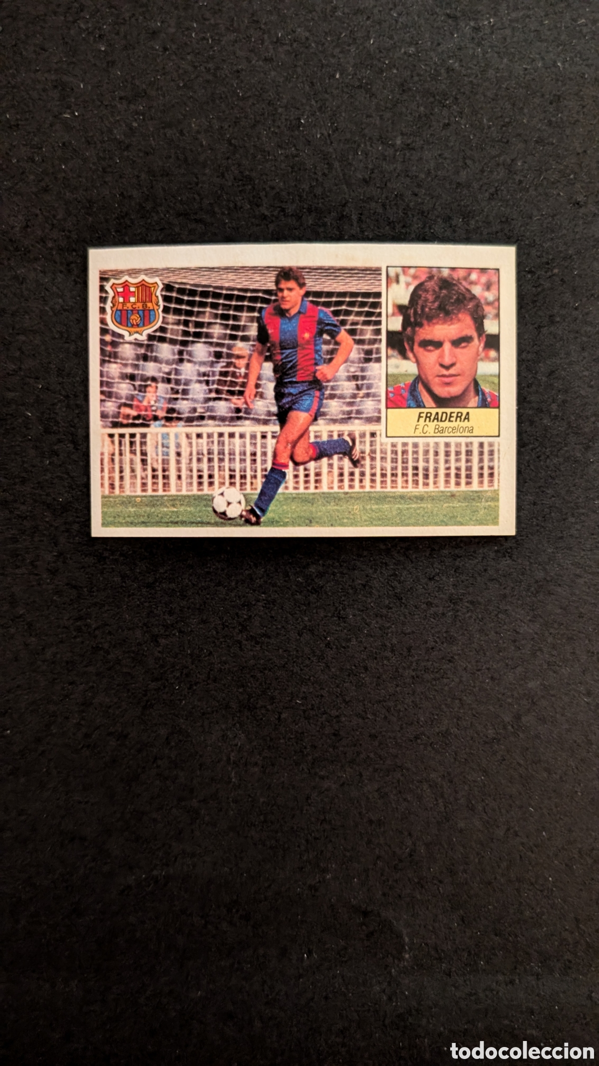 Cromos de f&uacute;tbol: L1 FRADERA BARCELONA FICHAJE 33 LIGA ESTE 1984/85 84 85 DESPEGADO RECUPERADO