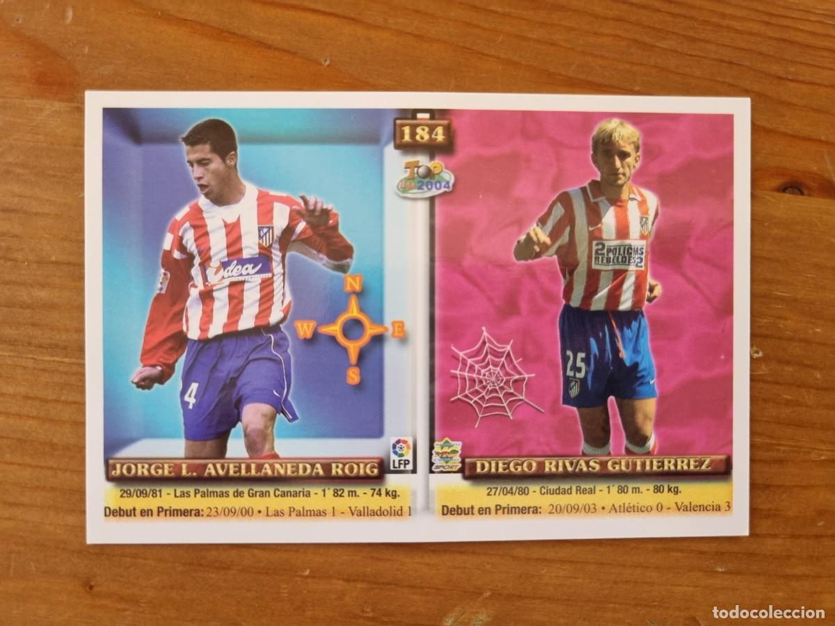 Cromos de f&uacute;tbol: 184 JORGE / RIVAS / ORTIZ / NANO (Atl&eacute;tico de Madrid). Top Liga 2004 (Mundicromo)