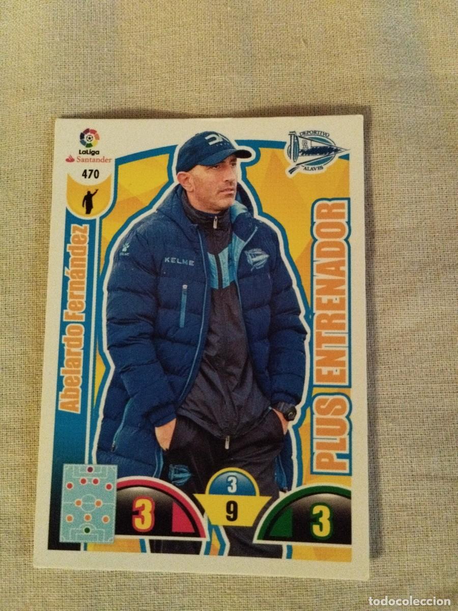 Cromos de f&uacute;tbol: Abelardo Adrenalyn XL 2017-18 Plus Entrenador