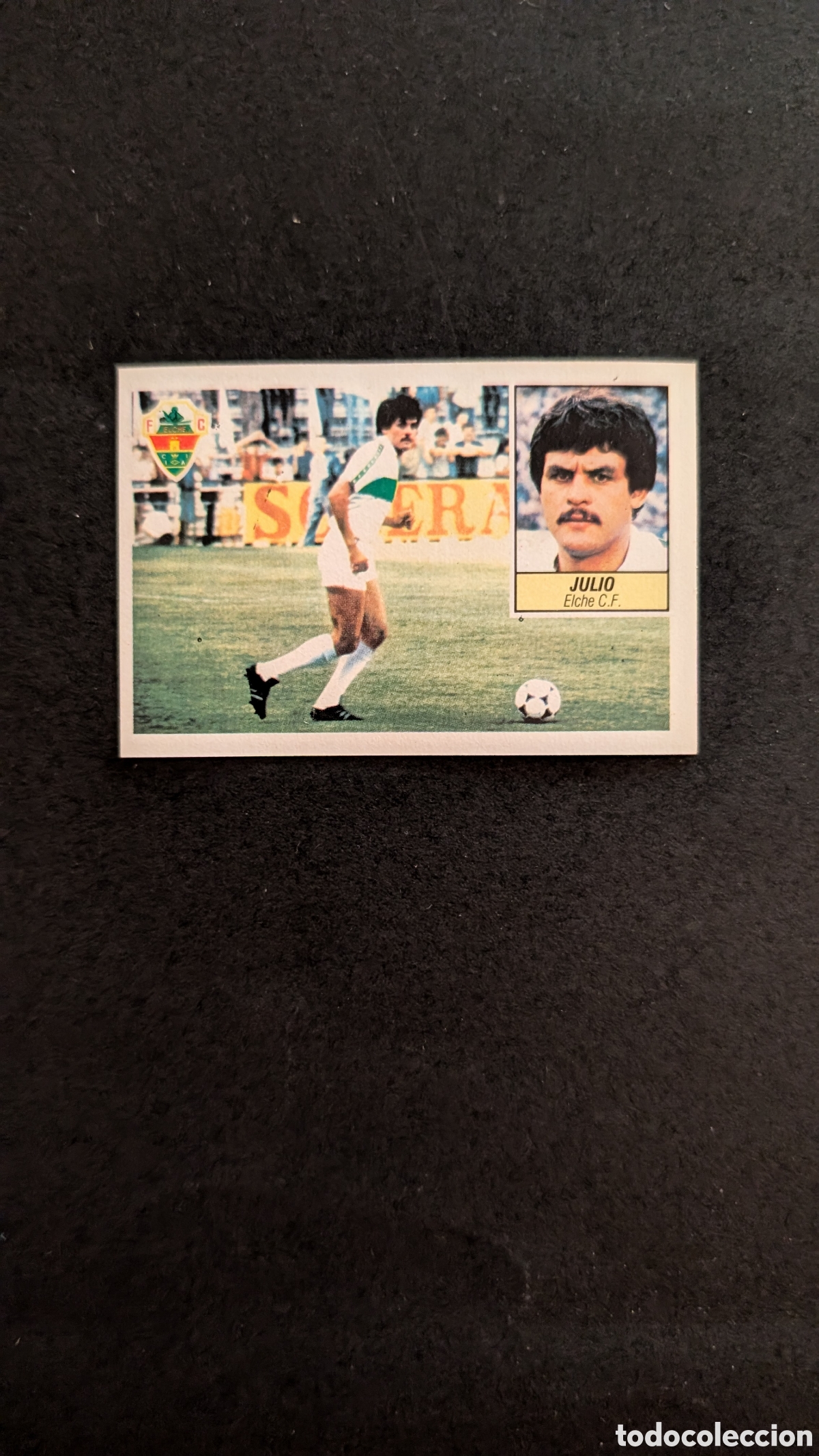 Cartes &agrave; collectionner de Football: L1 JULIO ELCHE FICHAJE 16 VERSION LIGA ESTE 1984/85 84 85 DESPEGADO RECUPERADO