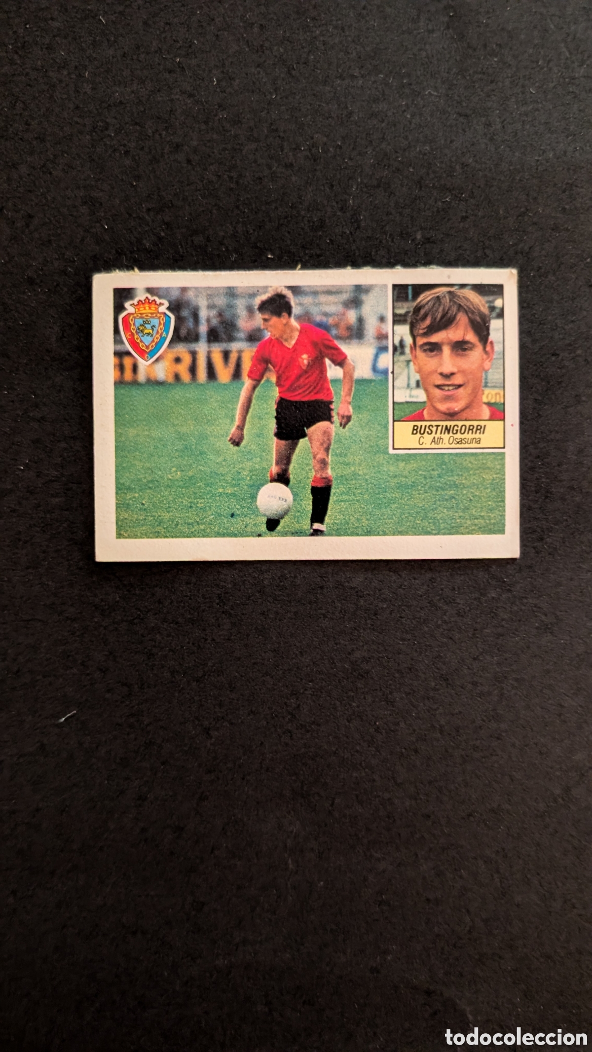 Cartes &agrave; collectionner de Football: L1 BUSTINGORRI OSASUNA FICHAJE 17 LIGA ESTE 1984/85 84 85 DESPEGADO RECUPERADO