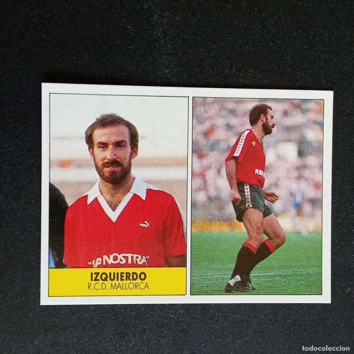 Cromos de f&uacute;tbol: IZQUIERDO MALLORCA CROMO EDITORIAL FESTIVAL 1987 1988 LIGA 87 88 NUNCA PEGADO