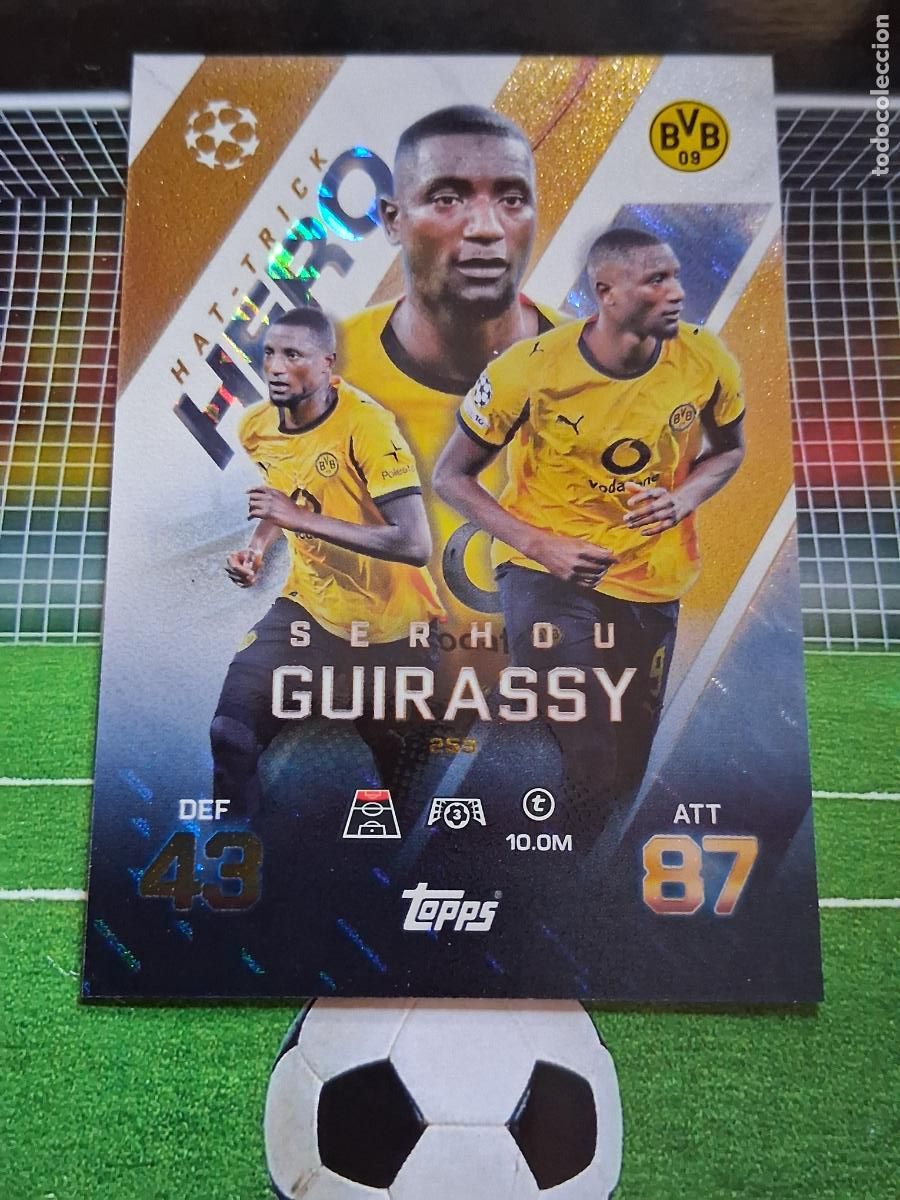 Cromos de f&uacute;tbol: 259 SERHOU GUIRASSY BORUSSIA HAT TRICK HERO TOPPS MATCH ATTAX EXTRA CHAMPIONS LEAGUE 2025 2026 25 26