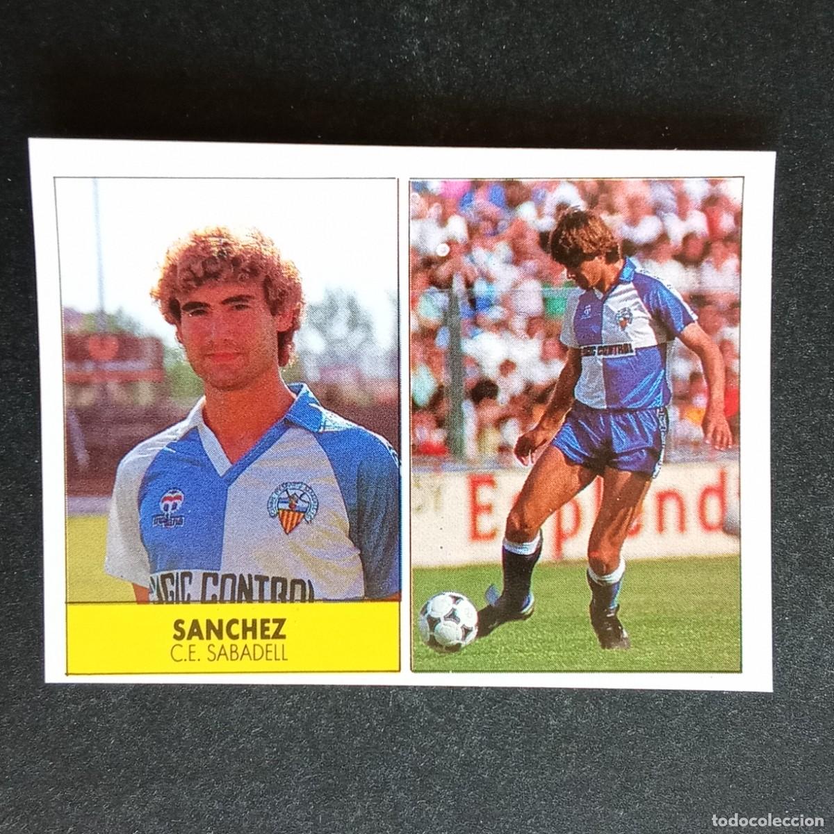Cromos de f&uacute;tbol: SANCHEZ SABADELL CROMO EDITORIAL FESTIVAL 1987 1988 LIGA 87 88 NUNCA PEGADO