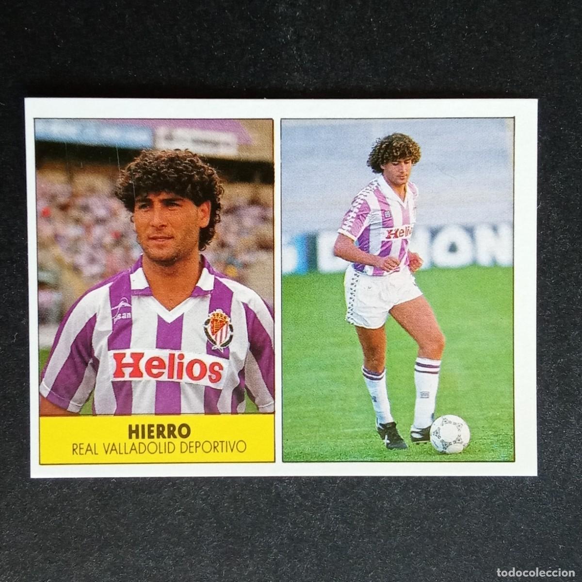 Cromos de f&uacute;tbol: HIERRO VALLADOLID CROMO EDITORIAL FESTIVAL 1987 1988 LIGA 87 88 NUNCA PEGADO