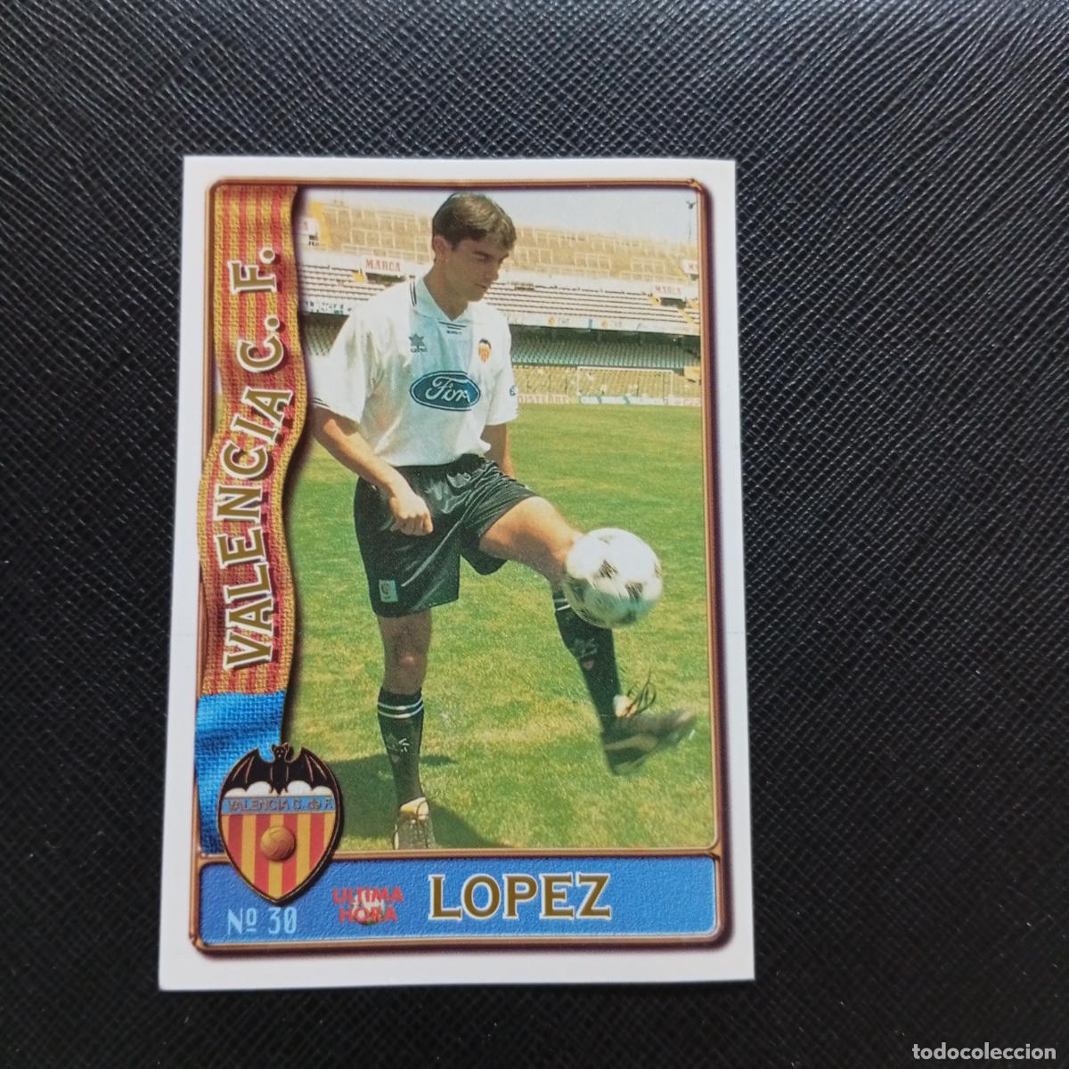 Cromos de f&uacute;tbol: 30 LOPEZ VALENCIA MUNDICROMO 1996 1997 CROMO FUTBOL LIGA 96 97 - A207 PG72 ULTIMA HORA