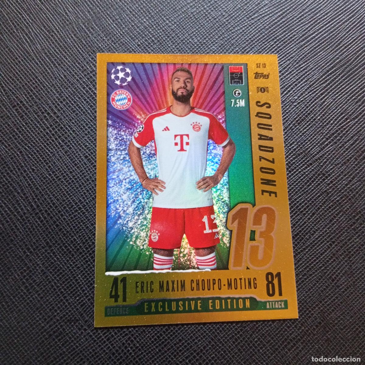 Football Stickers: CHOUPO MOTING BAYERN MUNICH TOPPS MATCH ATTAX 2023 2024 FUTBOL 23 24 - A217 PG60 EXCLUSIVE EDITION