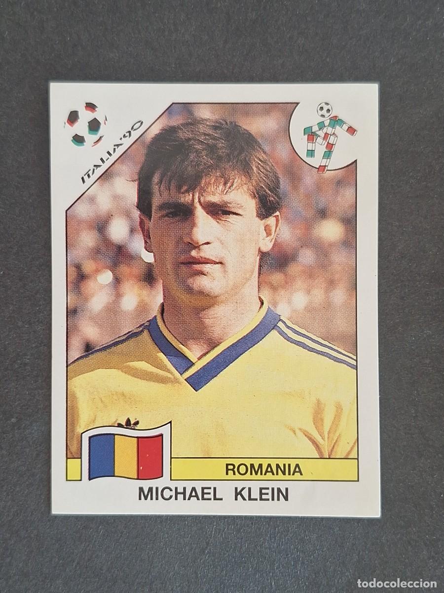 Cromos de f&uacute;tbol: L3 MICHAEL KLEIN SELECCION RUMANIA 162 MUNDIAL ITALIA 90 1990 PANINI NUNCA PEGADO SIN PEGAR