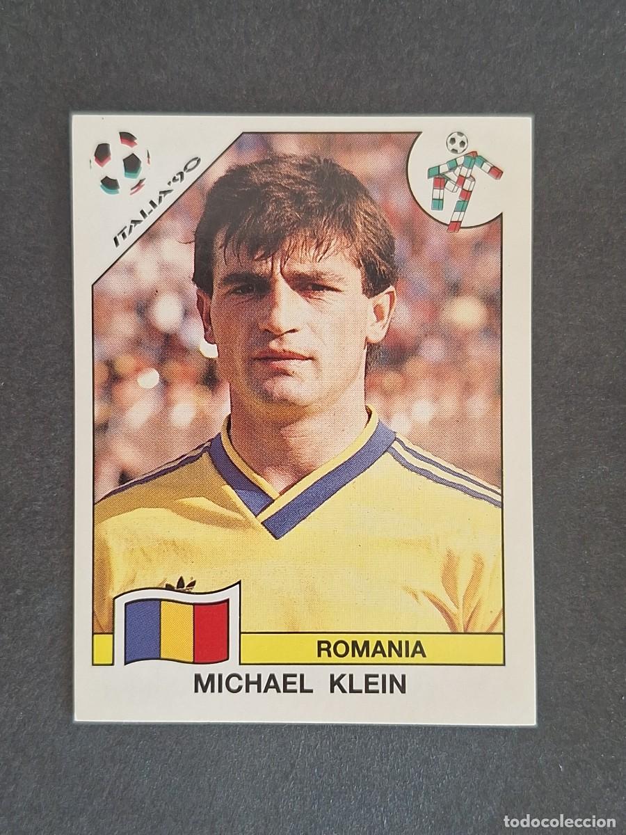 Cromos de f&uacute;tbol: L3 MICHAEL KLEIN SELECCION RUMANIA 162 MUNDIAL ITALIA 90 1990 PANINI NUNCA PEGADO SIN PEGAR