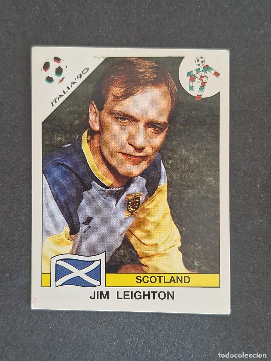 Figurine di Calcio: L3 JIM LEIGHTON SELECCION ESCOCIA 211 MUNDIAL ITALIA 90 1990 PANINI NUNCA PEGADO SIN PEGAR