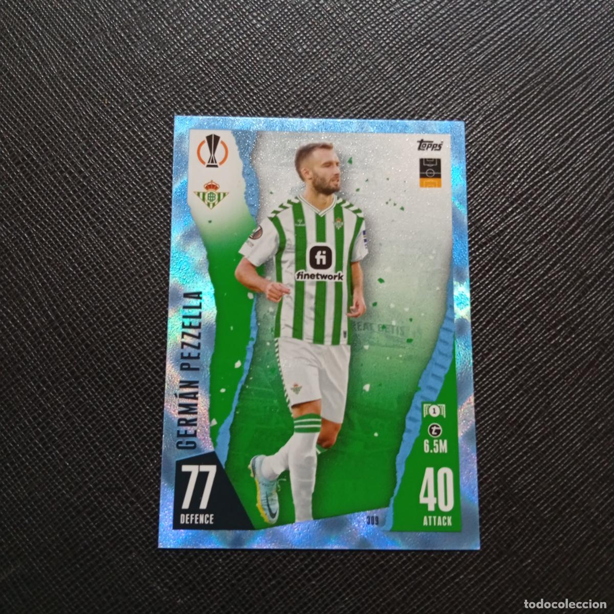 Football Stickers: 309 PEZZELLA REAL BETIS TOPPS MATCH ATTAX 2023 2024 FUTBOL 23 24 - A213 PG28 CRYSTAL CARD