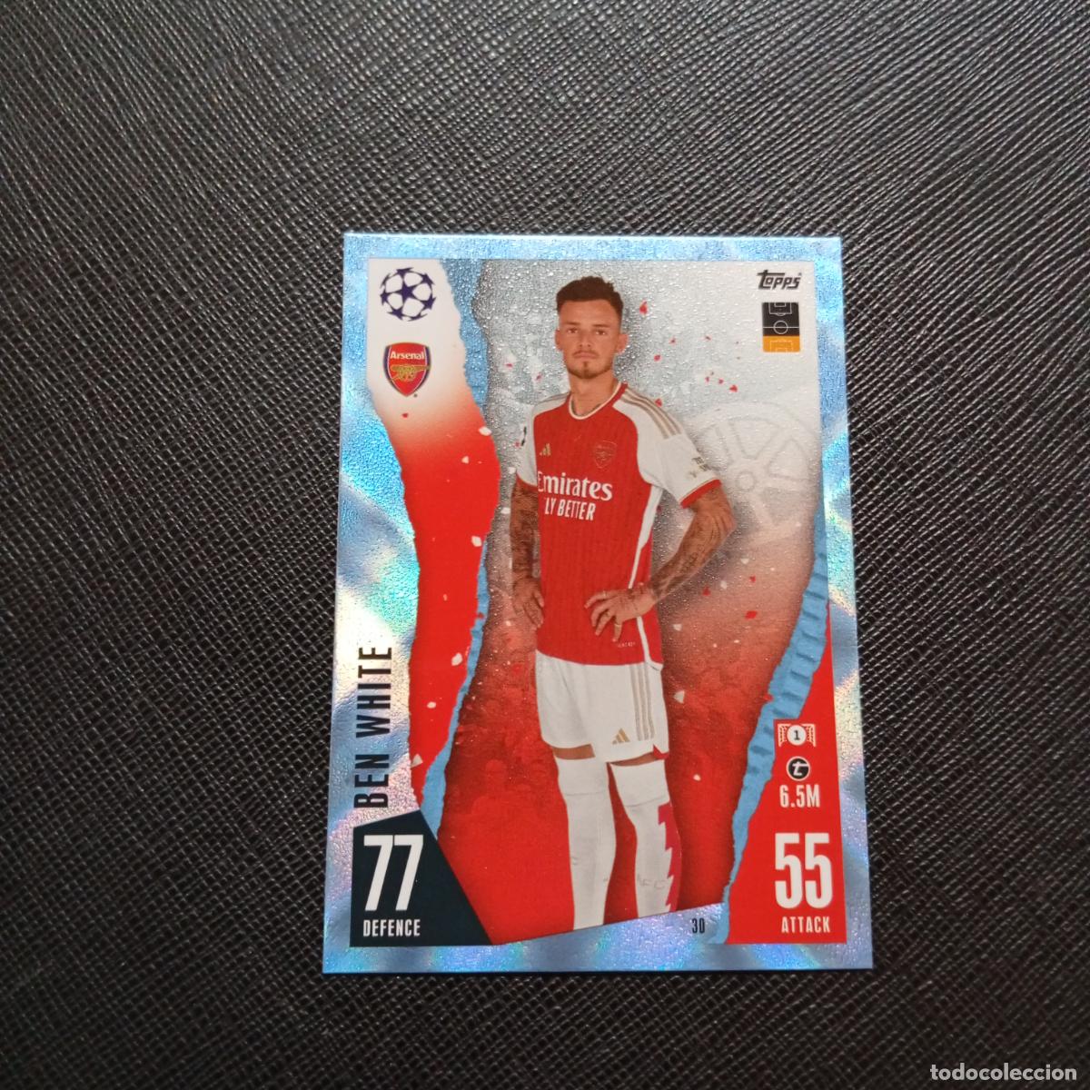 Cromos de Futebol: 30 BEN WHITE ARSENAL TOPPS MATCH ATTAX 2023 2024 FUTBOL 23 24 - A213 PG64 CRYSTAL