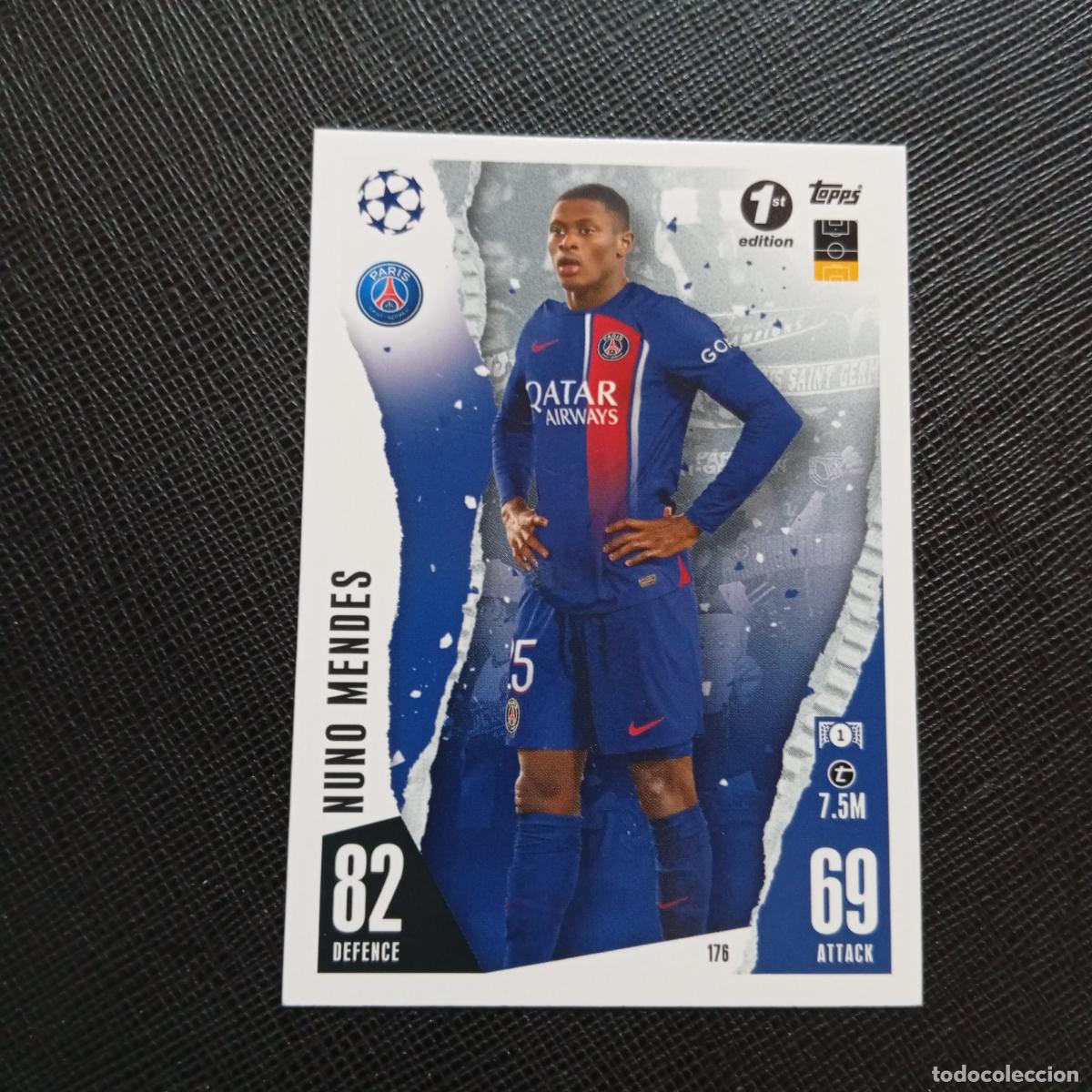 Cromos de f&uacute;tbol: 176 NUNO MENDES PSG TOPPS MATCH ATTAX 2023 2024 FUTBOL 23 24 - A213 PG82 1ST EDITION