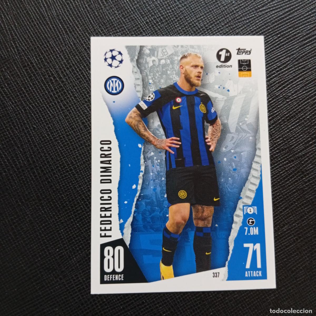 Fu&szlig;ball-Sticker: 337 DIMARCO INTER MILAN TOPPS MATCH ATTAX 2023 2024 FUTBOL 23 24 - A213 PG118 1ST EDITION