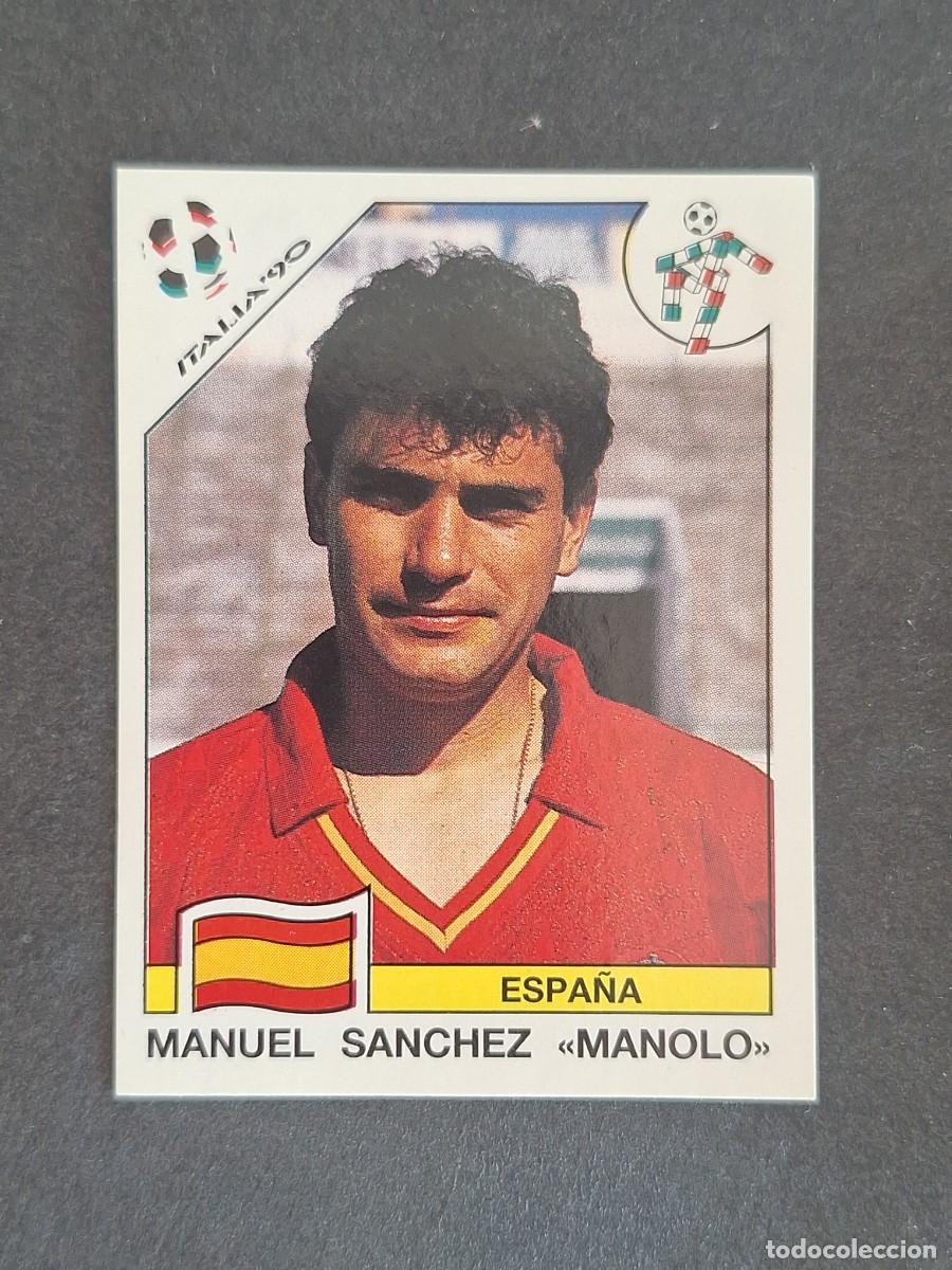 Cromos de f&uacute;tbol: L3 MANOLO SELECCION ESPA&Ntilde;A 359 MUNDIAL ITALIA 90 1990 PANINI NUNCA PEGADO SIN PEGAR