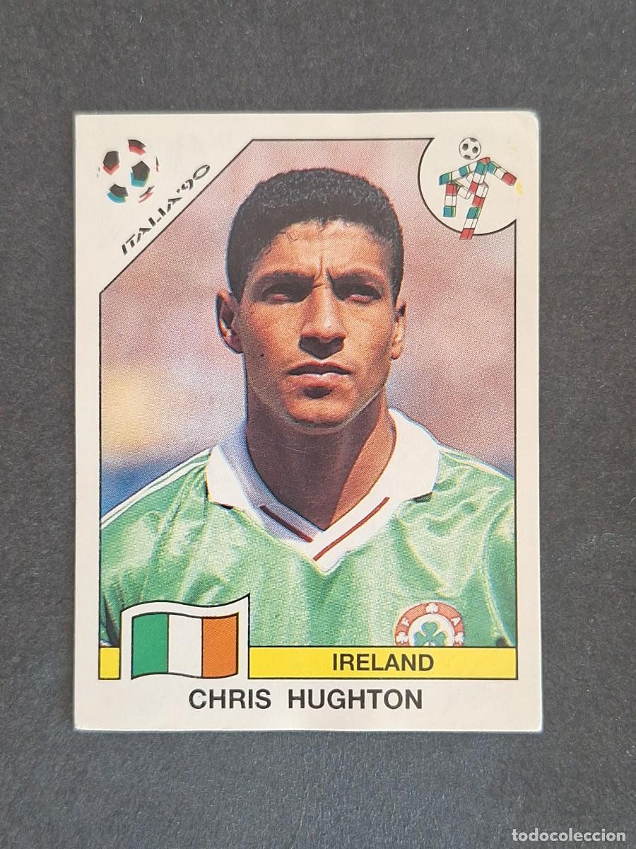 Cromos de f&uacute;tbol: L3 CHRIS HUGHTON SELECCION IRLANDA 425 MUNDIAL ITALIA 90 1990 PANINI NUNCA PEGADO SIN PEGAR