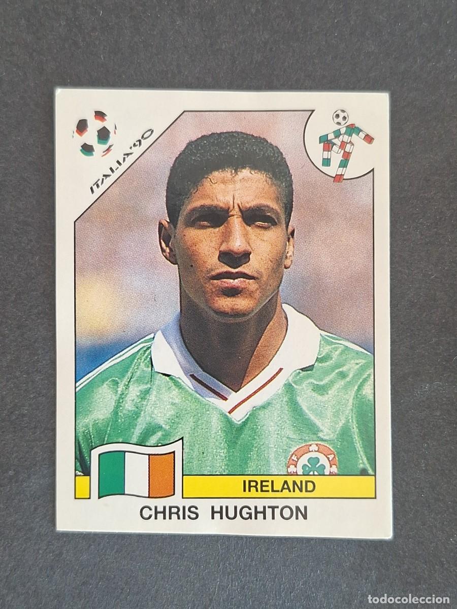 Cromos de f&uacute;tbol: L3 CHRIS HUGHTON SELECCION IRLANDA 425 MUNDIAL ITALIA 90 1990 PANINI NUNCA PEGADO SIN PEGAR