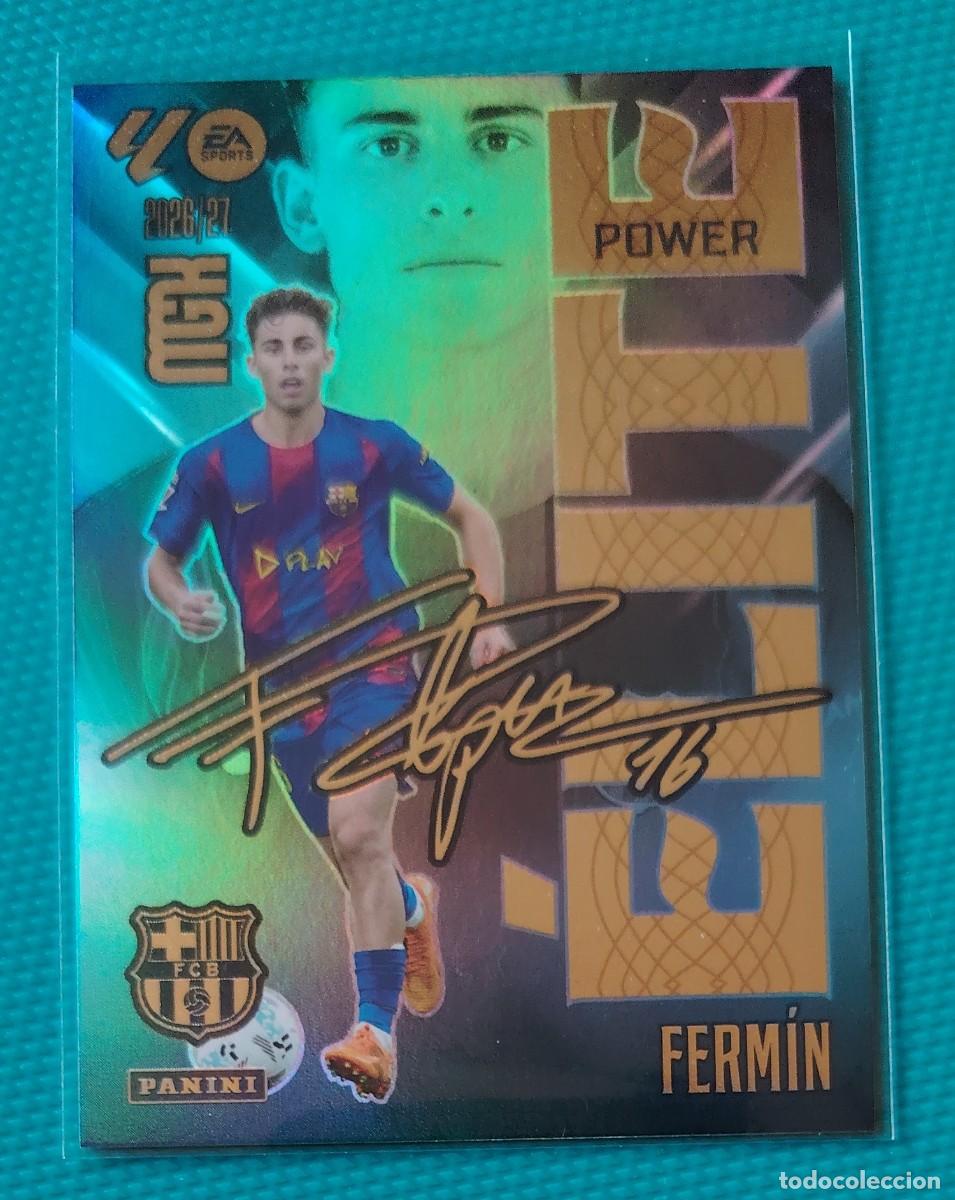 Cromos de f&uacute;tbol: MEGACRACKS 2026 / 27 - FERMIN - ELITE POWER - FIRMADA