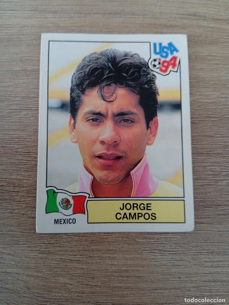 Cromos de f&uacute;tbol: JORGE CAMPOS 359 MEXICO MUNDIAL USA 94 1994 SIN PEGAR NUNCA PEGADO