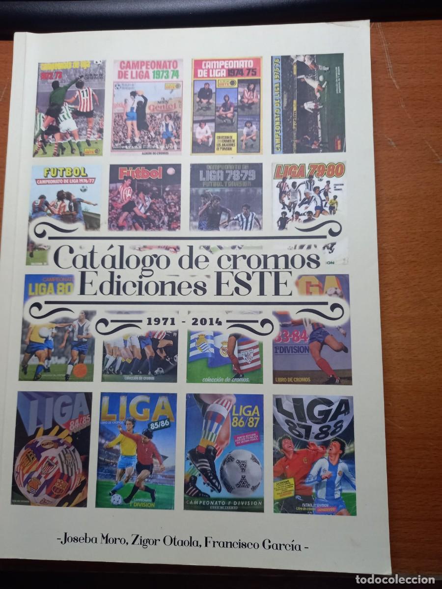 Cromos de f&uacute;tbol: LIBRO CATALOGO DE EDICIONES ESTE