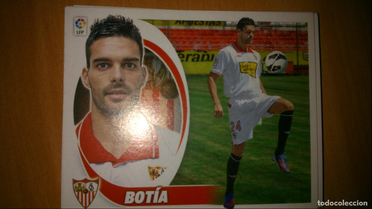 Cromos de f&uacute;tbol: TEMPORADA 2012 2013 12 13 FICHAJE N&ordm; 41 BOTIA SEVILLA NUEVO SIN PEGAR