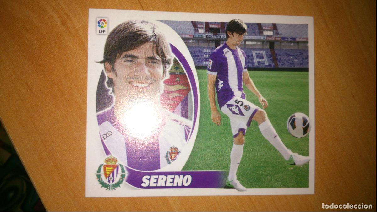 Cromos de f&uacute;tbol: TEMPORADA 2012 2013 12 13 FICHAJE N&ordm; 43 SERENO VALLADOLID NUEVO SIN PEGAR
