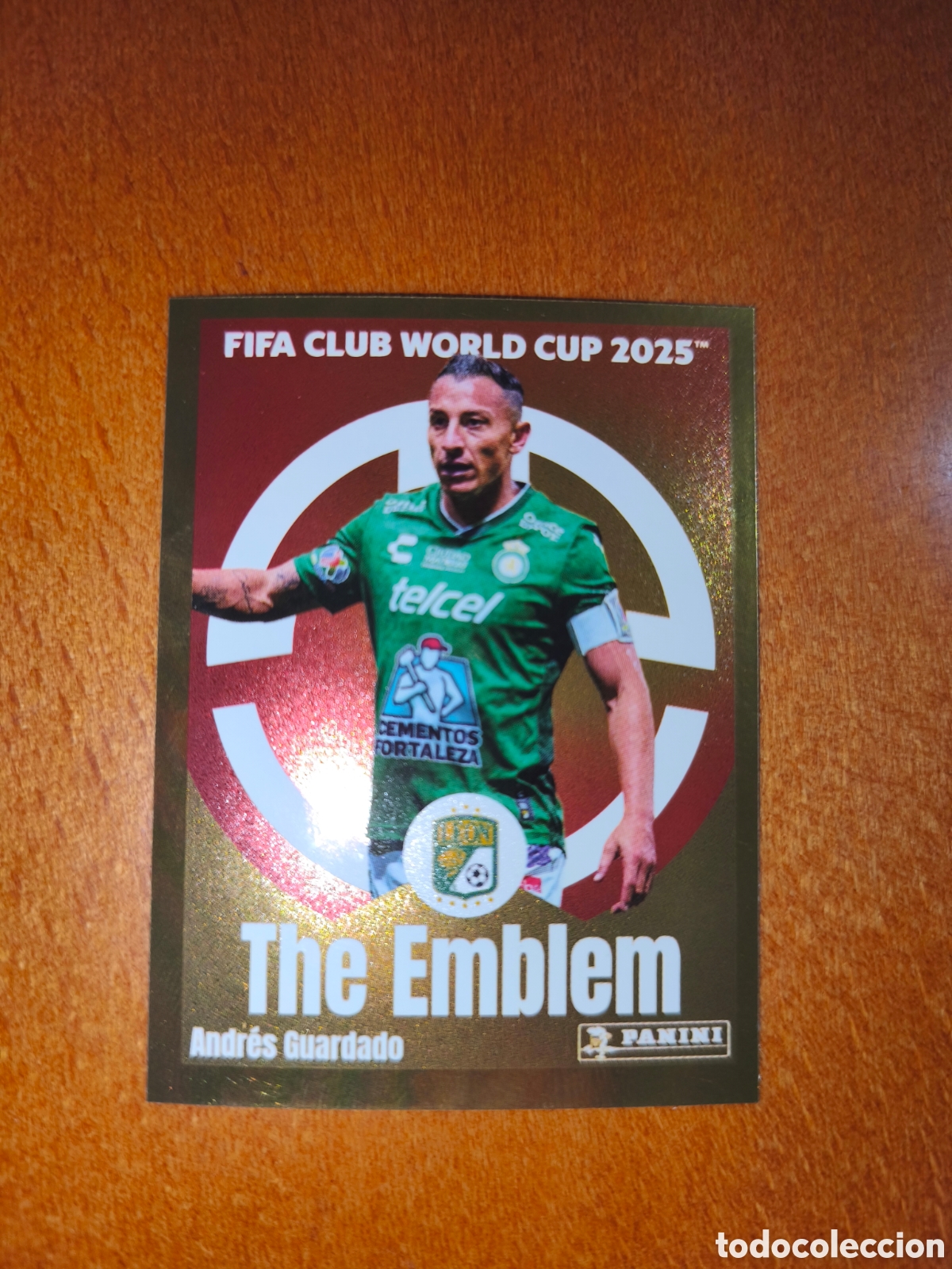 Cromos de f&uacute;tbol: Andr&eacute;s Guardado n&deg;256 The Emblem Fifa Club World Cup 2025 Club Le&oacute;n