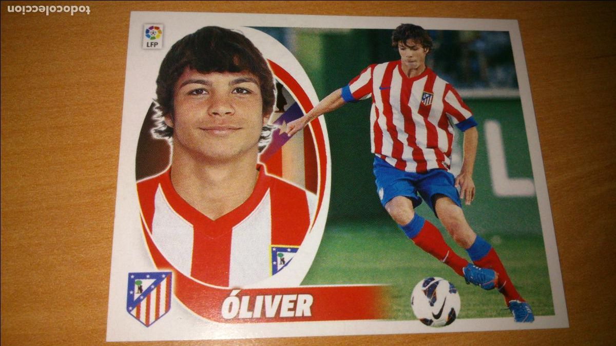 Cromos de f&uacute;tbol: TEMPORADA 2012 2013 12 13 COLOCA ATLETICO DE MADRID N&ordm; 12 BIS OLIVER NUEVO SIN PEGAR