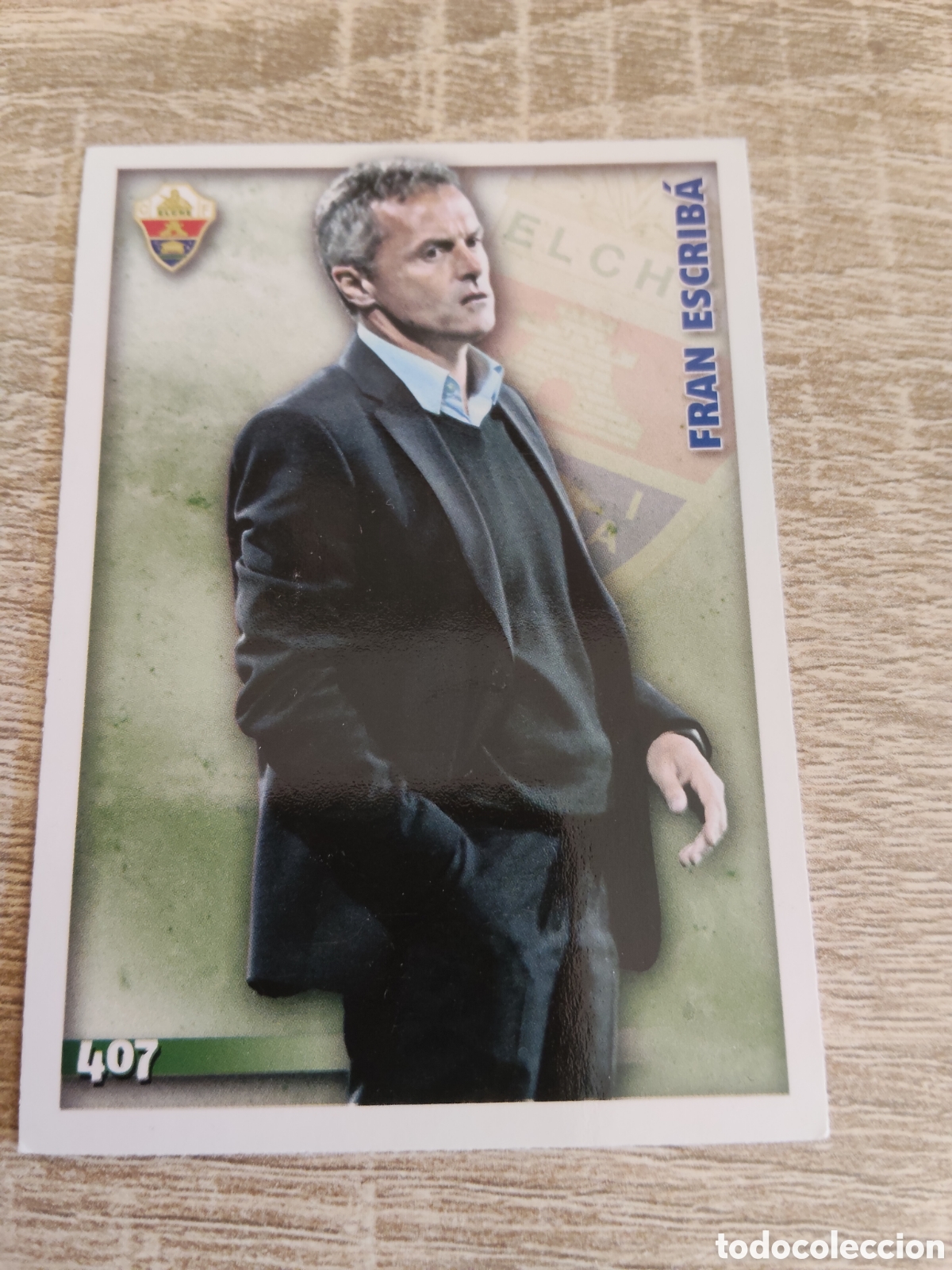 Cromos de f&uacute;tbol: Mundicromo las fichas de la liga 2015 407 Fran Escriba Elche