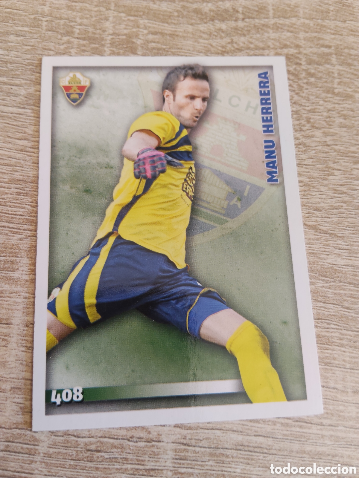 Cromos de f&uacute;tbol: Mundicromo las fichas de la liga 2015 408 Manu Herrera Elche