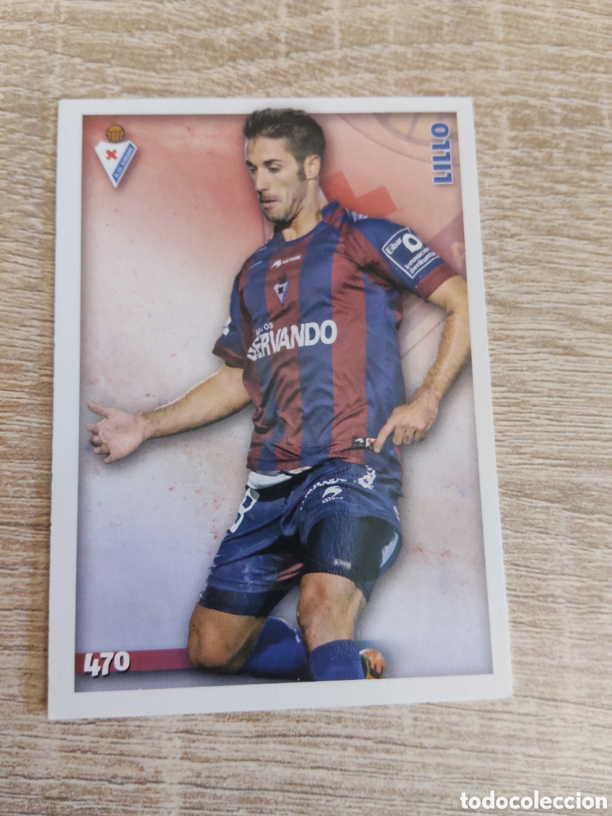Cromos de f&uacute;tbol: Mundicromo las fichas de la liga 2015 470 Lillo Eibar