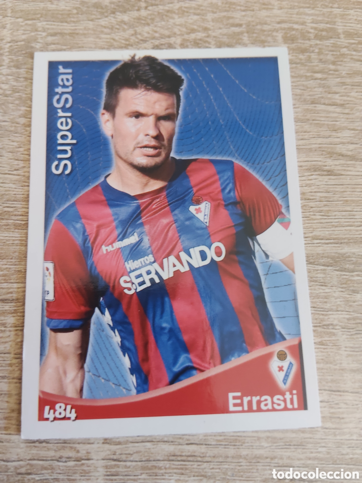 Figurine di Calcio: Mundicromo las fichas de la liga 2015 484 Errasti super Star Eibar