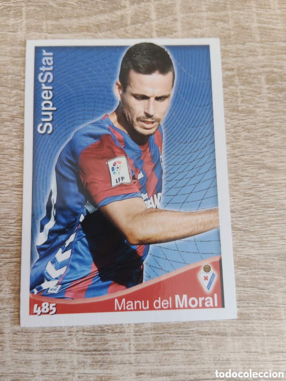 Figurine di Calcio: Mundicromo las fichas de la liga 2015 485 Del Moral super Star Eibar