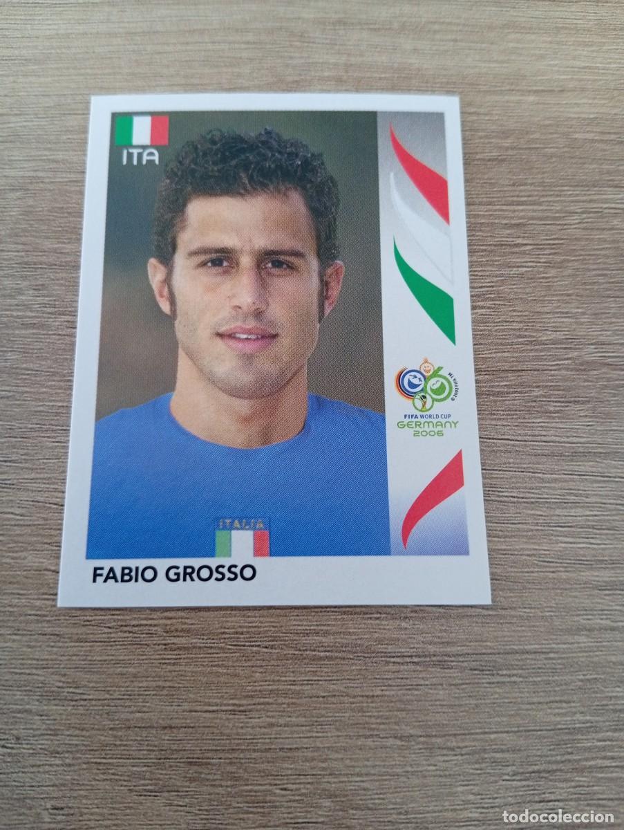 Cromos de f&uacute;tbol: FABIO GROSO 328 ITALIA ALEMANIA 2006 06 SIN PEGAR NUNCA PEGADO